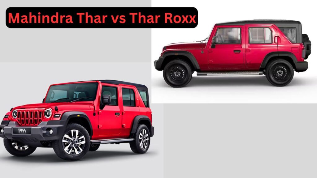 Mahindra Thar vs Thar Roxx: 2026 में आपके लिए कौन सी बेहतर है? (पूरा सच)