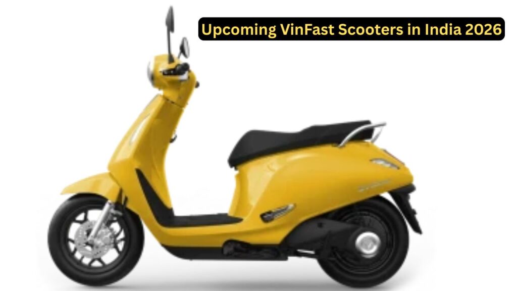 Upcoming VinFast Scooters in India 2026
